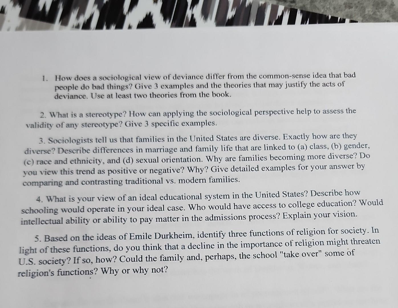 1. How does a sociological view of deviance differ | Chegg.com