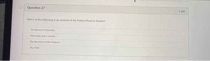 Solved Question 27 1 pts Which of the following is an | Chegg.com