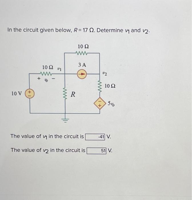 Solved In the circuit given below, R=17Ω. Determine v1 and | Chegg.com
