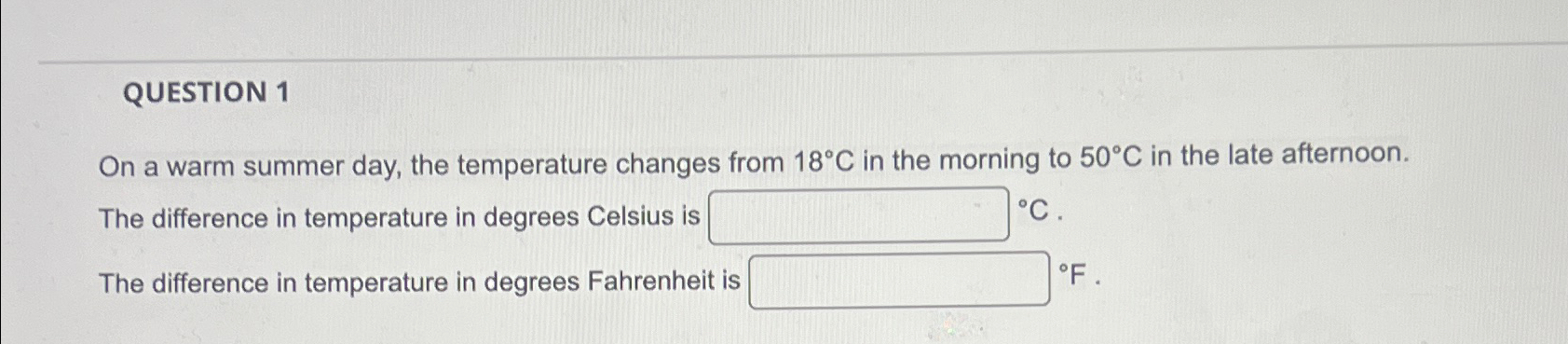 Solved QUESTION 1On a warm summer day, the temperature | Chegg.com