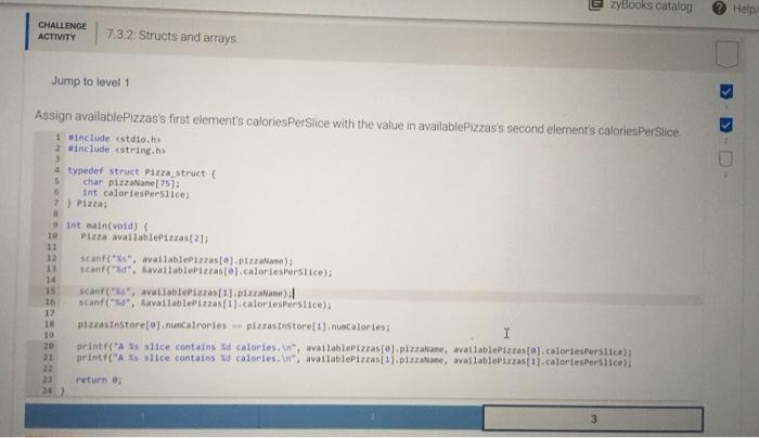 Solved zyBooks catalog Help CHALLENGE ACTIVITY 7.3.2 Structs | Chegg.com