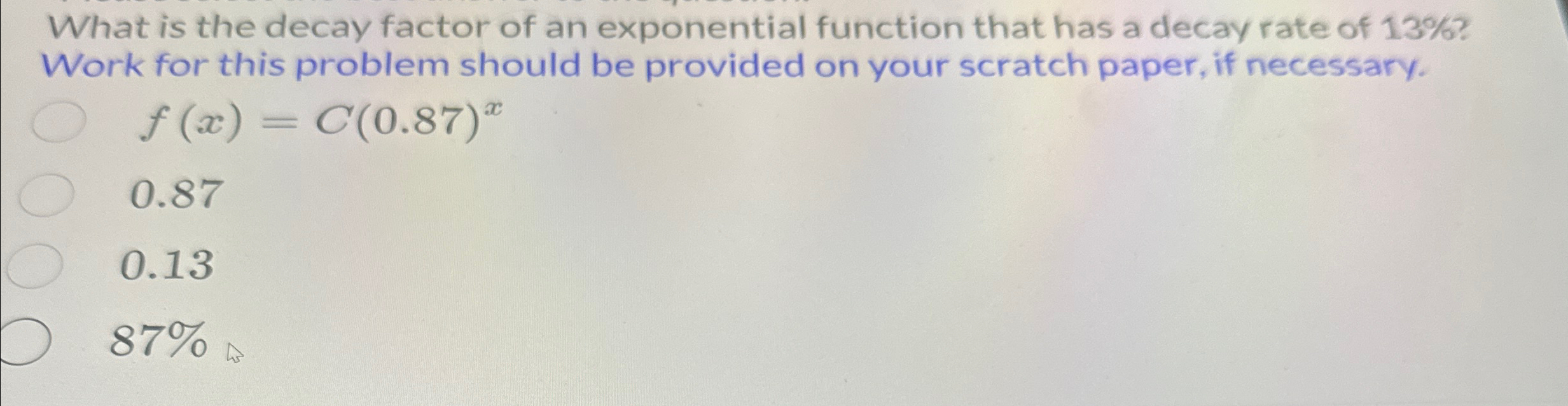 Solved What is the decay factor of an exponential function | Chegg.com