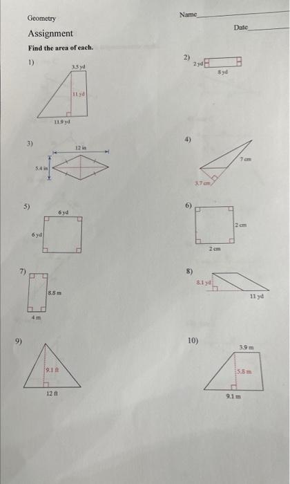 Solved Geometry Name Assignment Find the area of each. 3) 4) | Chegg.com