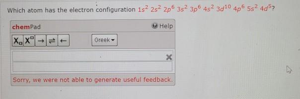 Solved Which atom has the electron configuration 1s 2s 2p 3s | Chegg.com