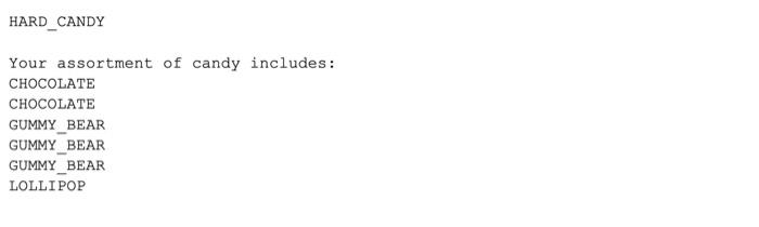 Solved You will be creating a class called CandyBag.java, | Chegg.com
