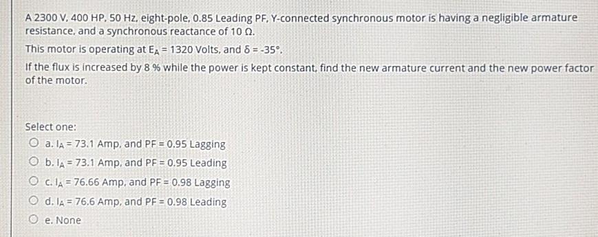 Solved A 2300 V, 400 HP. 50 Hz. eight-pole, 0.85 Leading PF, | Chegg.com