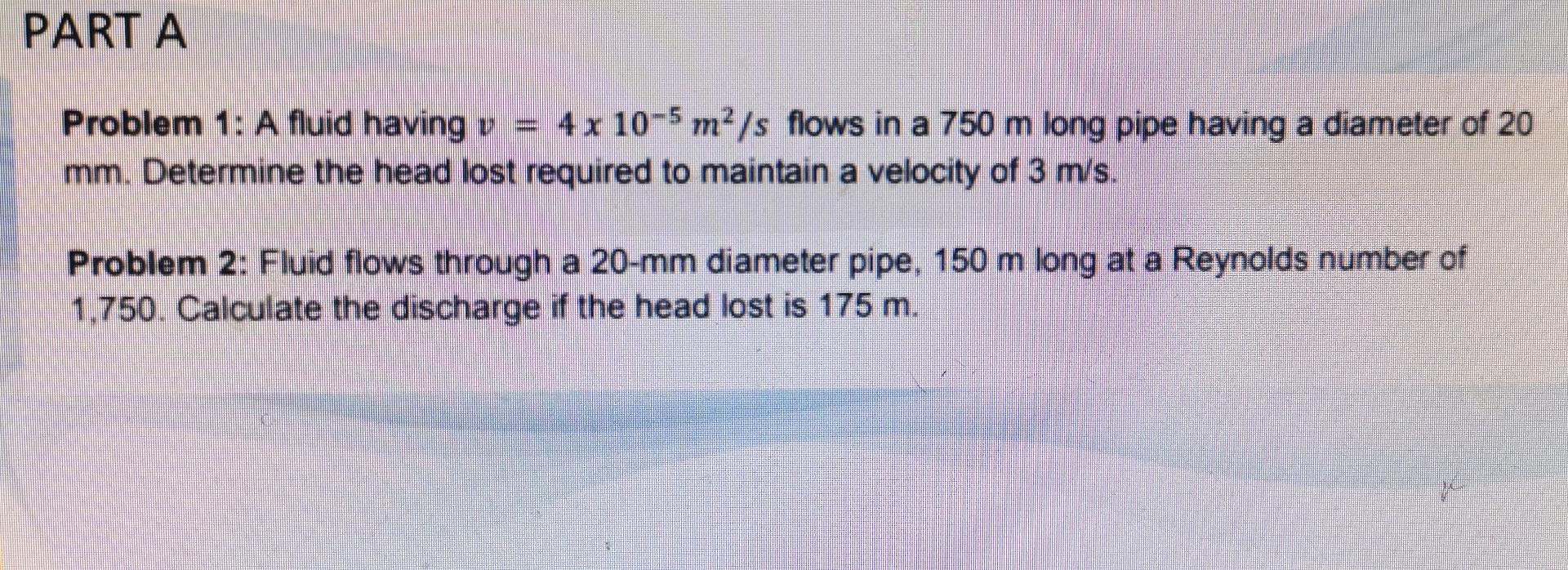 solved-part-a-problem-1-a-fluid-having-v-4-x-10-5-m-s-chegg