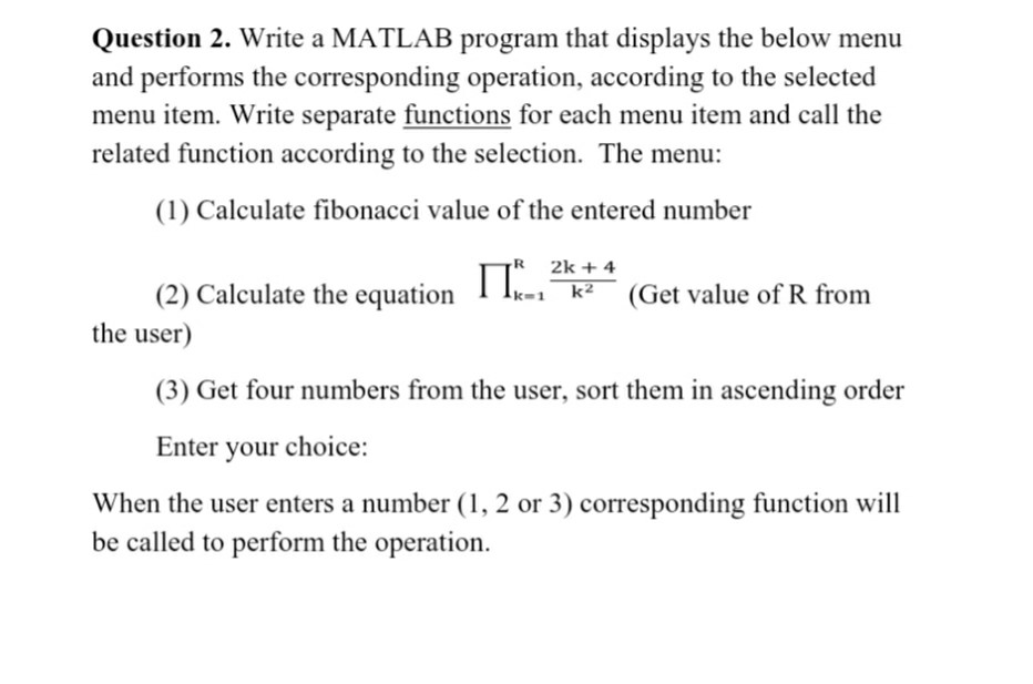 Solved ı want to be printed on command window in detail and | Chegg.com