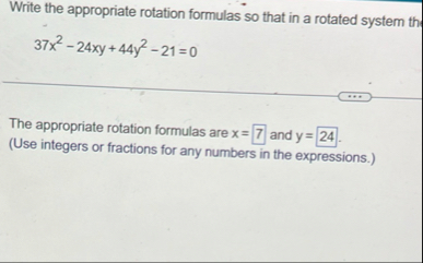 Solved Write the appropriate rotation formulas so that in a | Chegg.com