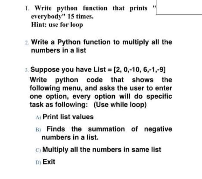 Solved 1. Write python function that prints everybody" 15 | Chegg.com