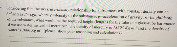 Solved -) Considering that the pressure-density relationship | Chegg.com