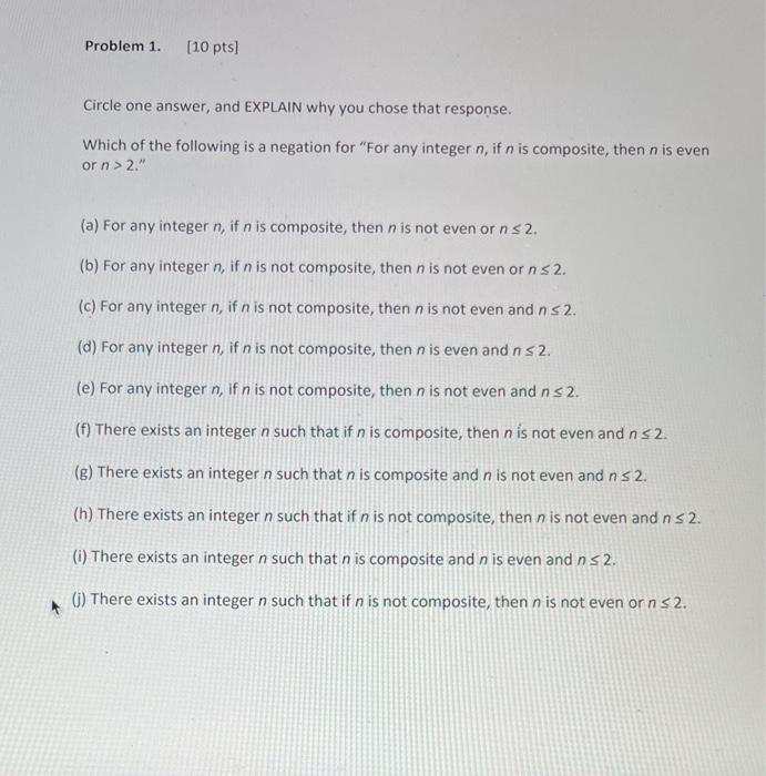 Solved Circle one answer, and EXPLAIN why you chose that | Chegg.com