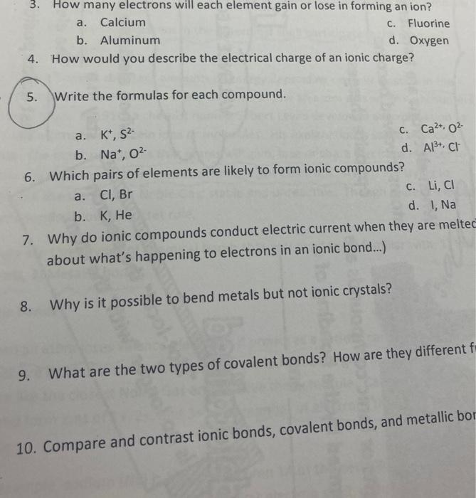 Solved 3. How many electrons will each element gain or lose 