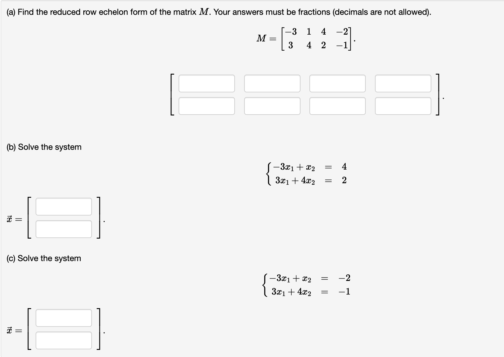 Solved a Find the reduced row echelon form of the matrix