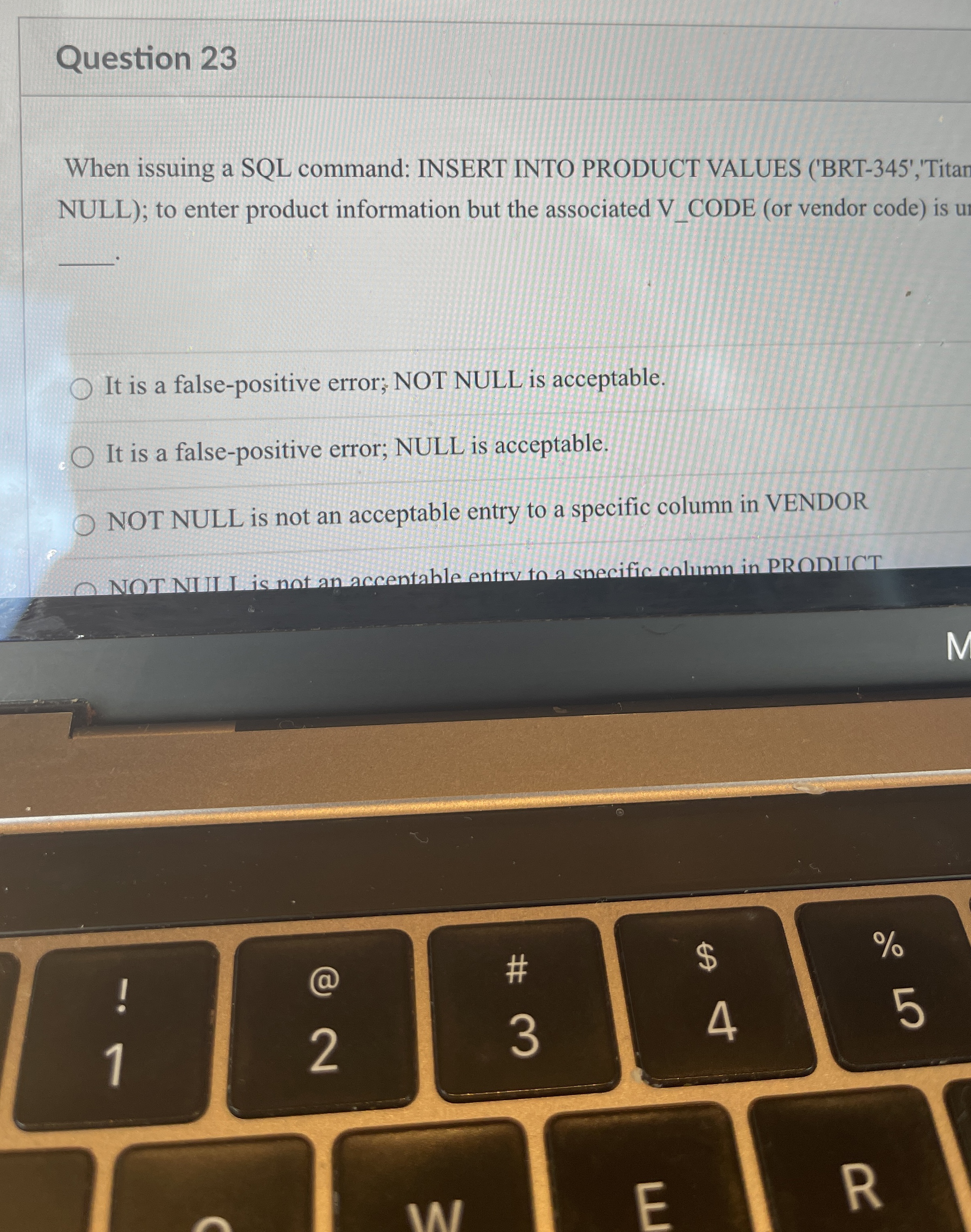 Solved Question 23When issuing a SQL command: INSERT INTO | Chegg.com