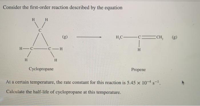 Solved Consider The First Order Reaction Described By The Chegg Com