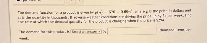 Solved The demand function for a product is given by | Chegg.com