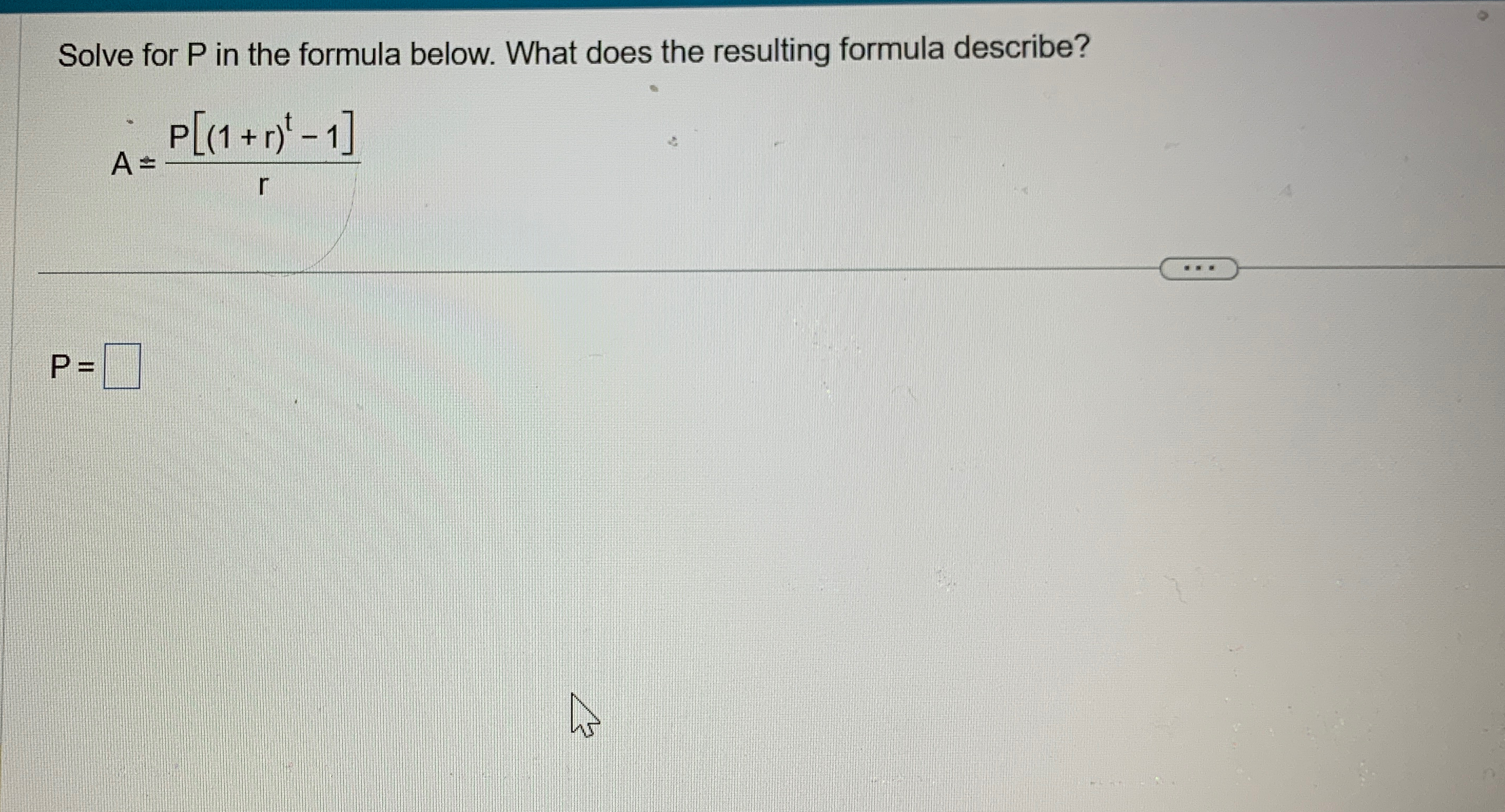 Solved Solve for P ﻿in the formula below. What does the | Chegg.com