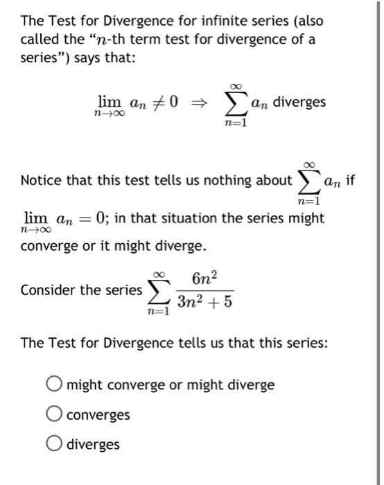 Solved The Test for Divergence for infinite series (also | Chegg.com