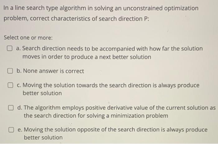 Solved In a line search type algorithm in solving an | Chegg.com