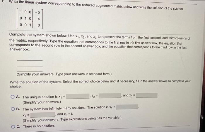 Solved 6. Write the linear system corresponding to the | Chegg.com