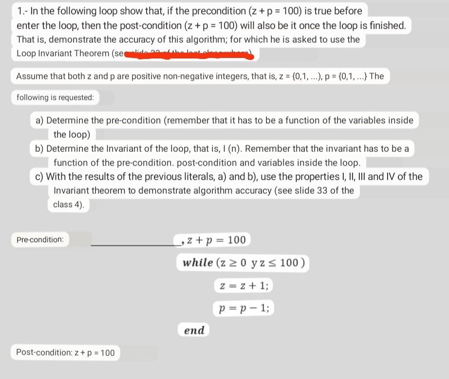 Solved 1.- In the following loop show that, if the | Chegg.com