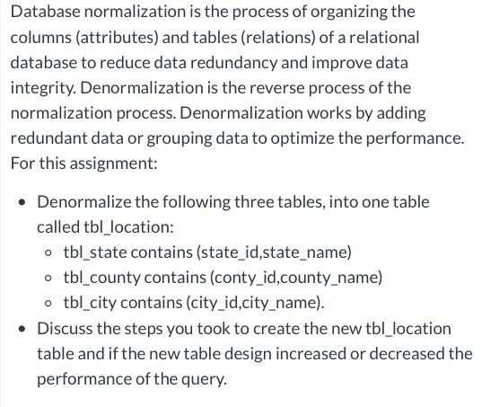 Solved Database Normalization Is The Process Of Organizing | Chegg.com