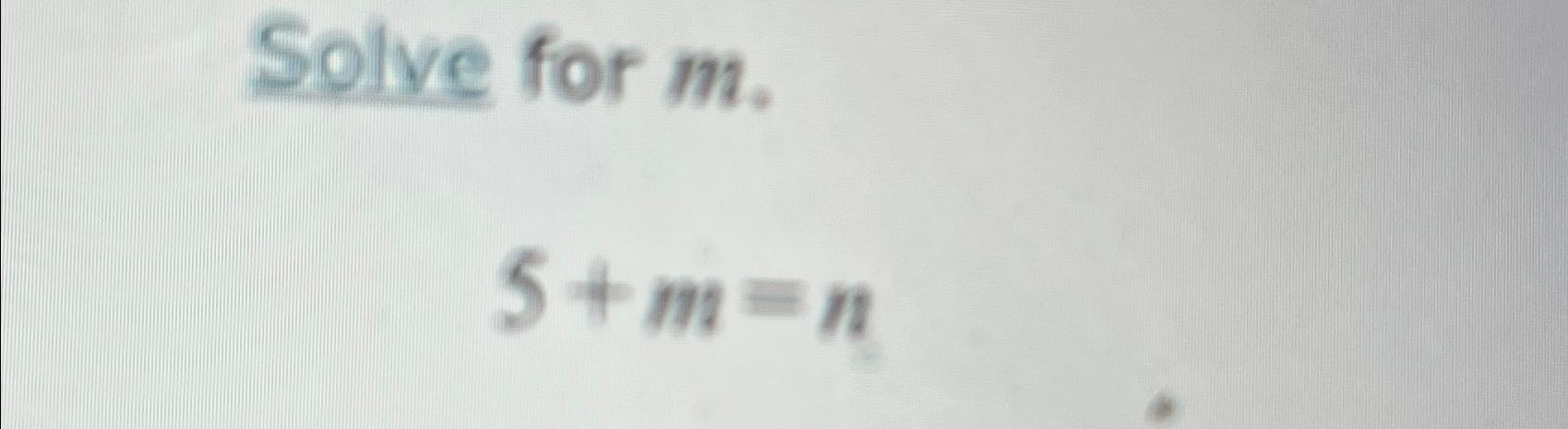 Solve for m 5m 35