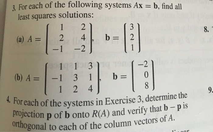 Solved 2 4 -2 | ( 1 (a) A = | 2 1-1 ( 1 (b) A = -1 1 1 1 3 2 | Chegg.com