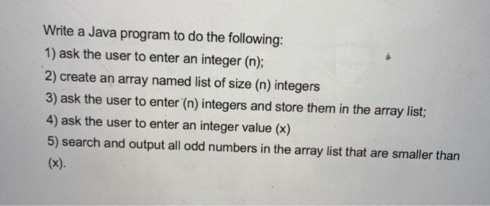 Solved Write a Java program to do the following: 1) ask the | Chegg.com