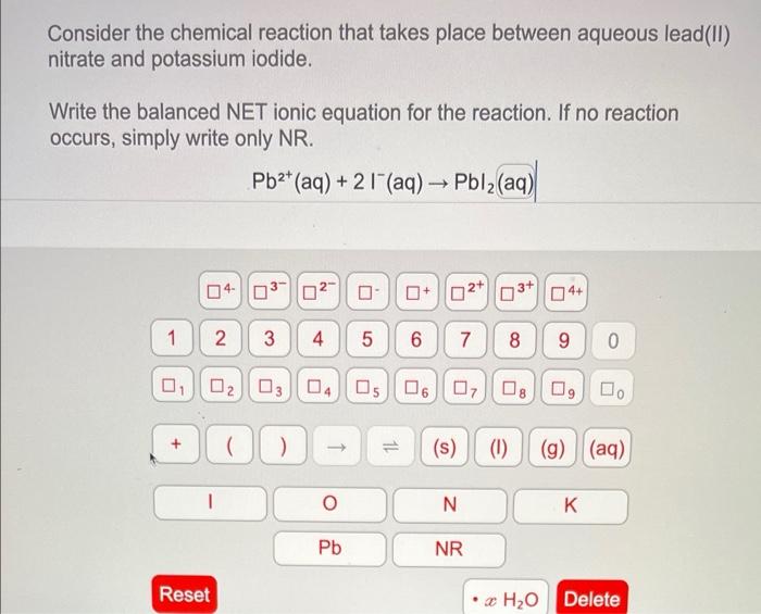 Solved Consider the chemical reaction that takes place | Chegg.com