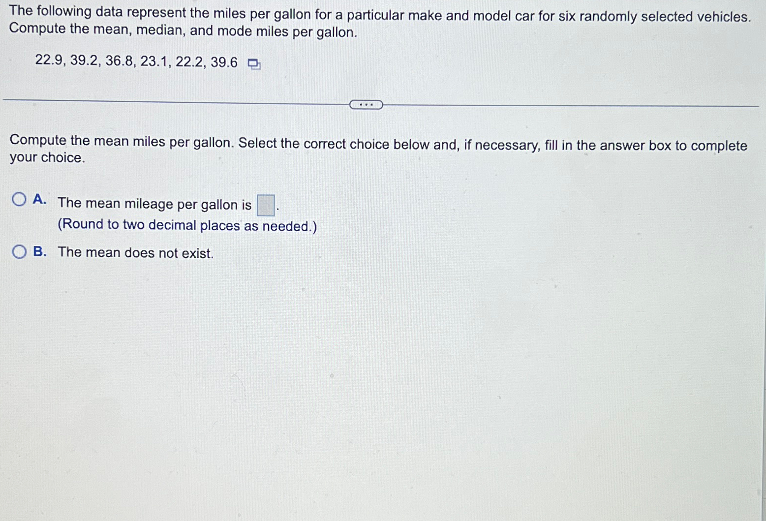 Solved The following data represent the miles per gallon for | Chegg.com