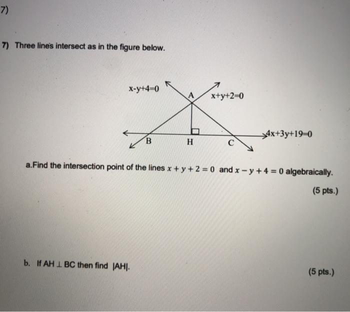 Solved 7) 7) Three lines intersect as in the figure below. | Chegg.com