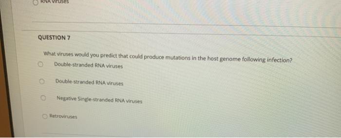 Solved Na Viruses Question 7 What Viruses Would You Predict Chegg Com