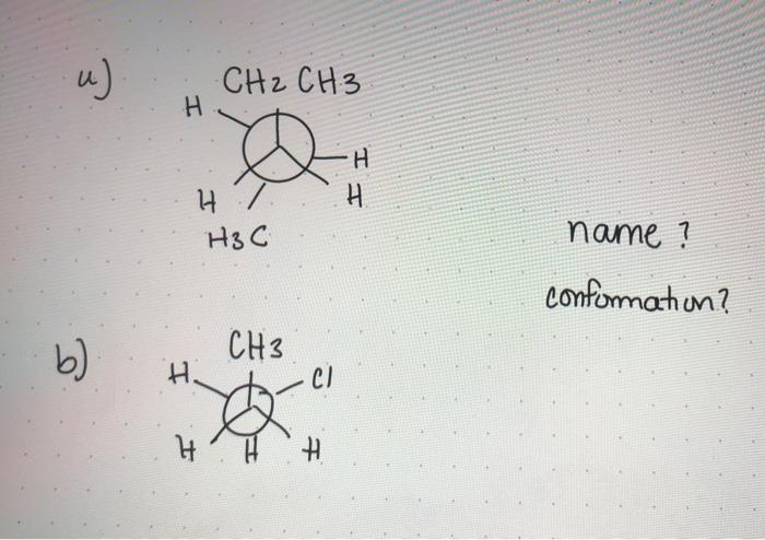 Solved what is the names and what conformation r a and b in | Chegg.com