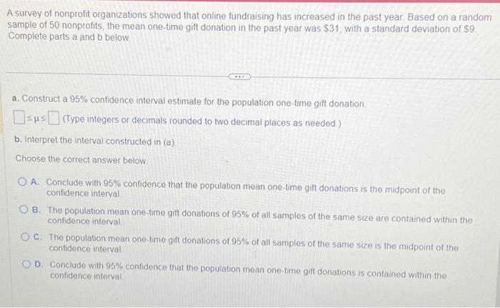 Solved A Survey Of Nonprofit Organizations Showed That | Chegg.com