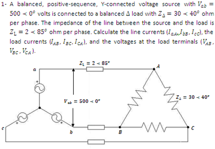 Solved A Balanced Positive Sequence Y Connected Voltage Chegg Com