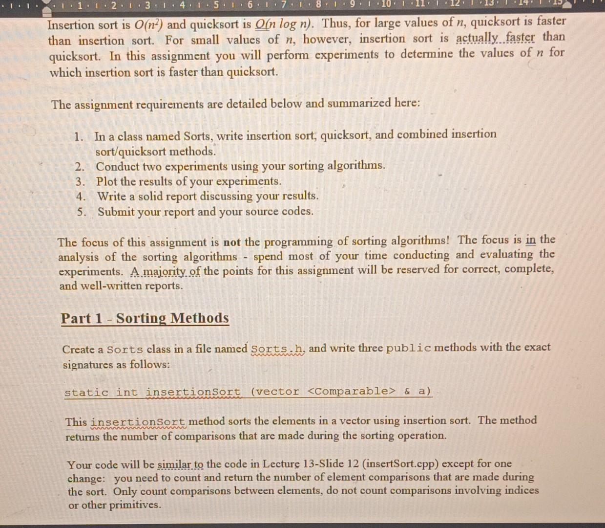 Solved Insertion sort is O(n2) and quicksort is O(nlogn). | Chegg.com