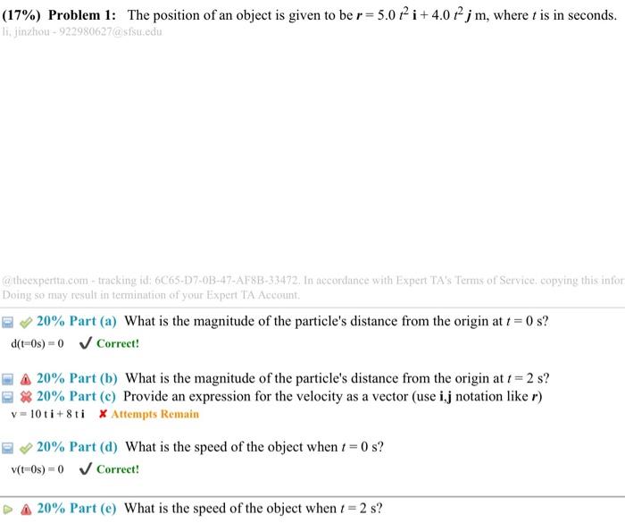 Solved (17%) Problem 1: The position of an object is given | Chegg.com