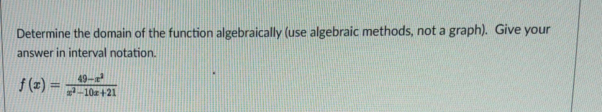 how to determine the domain of a function algebraically