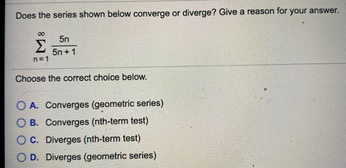 Solved Does The Sequence An Converge Or Diverge Find The Chegg Com