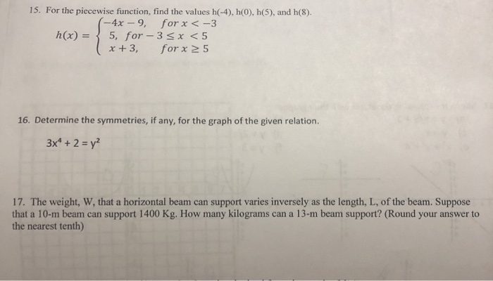 Solved 15 For The Piecewise Function Find The Values H Chegg Com