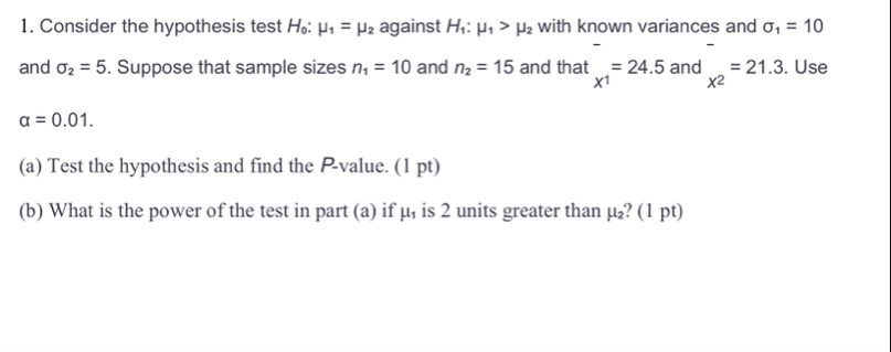 Solved Consider the hypothesis test H0:μ1=μ2 ﻿against | Chegg.com
