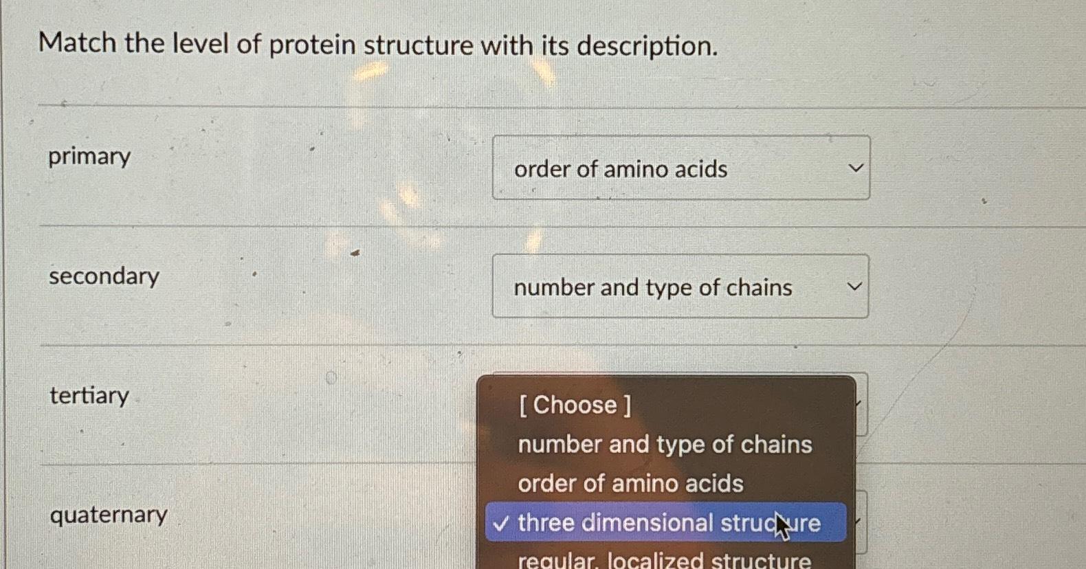 Solved Match the level of protein structure with its | Chegg.com