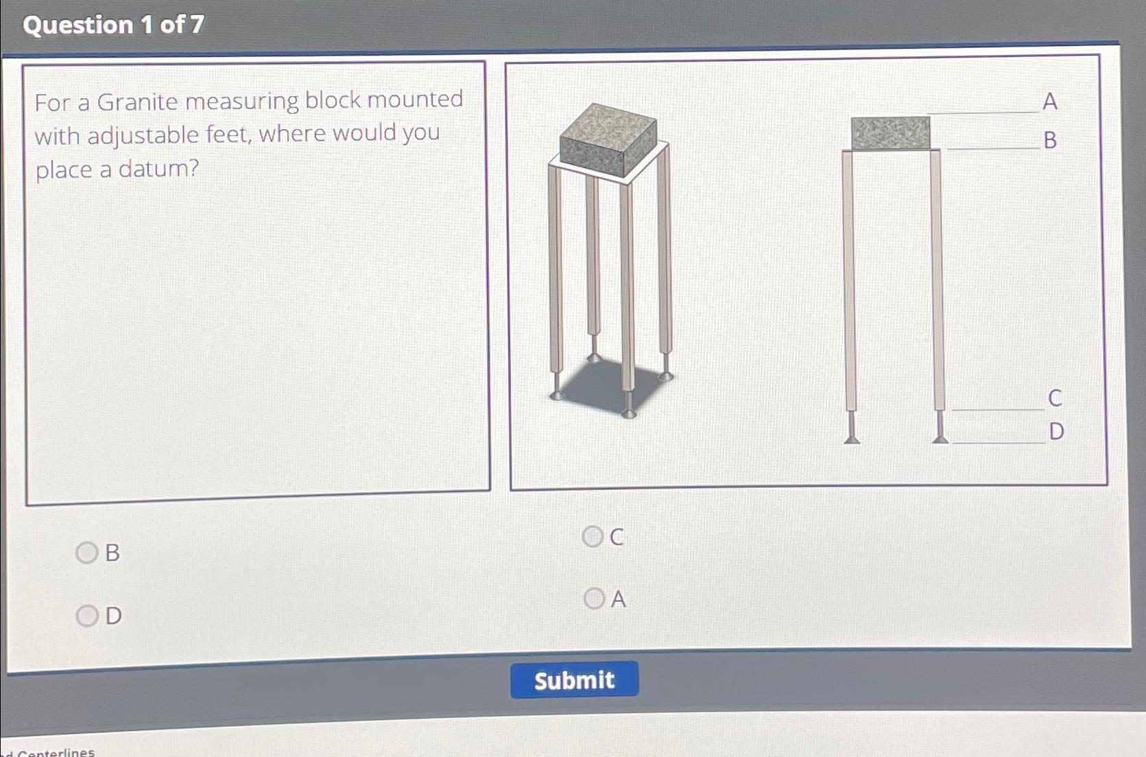 Solved Question 1 ﻿of 7For a Granite measuring block mounted
