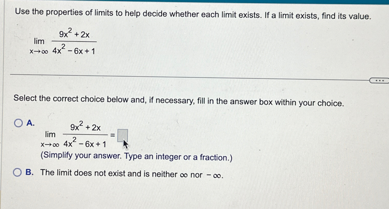 Solved Use the properties of limits to help decide whether | Chegg.com
