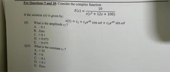 Solved For Questions 9 and 10: Consider the complex function | Chegg.com