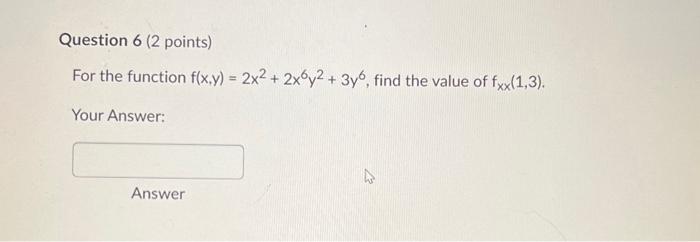 Solved For the function f(x,y)=4x4+2x4y2+5y3, find the value | Chegg.com