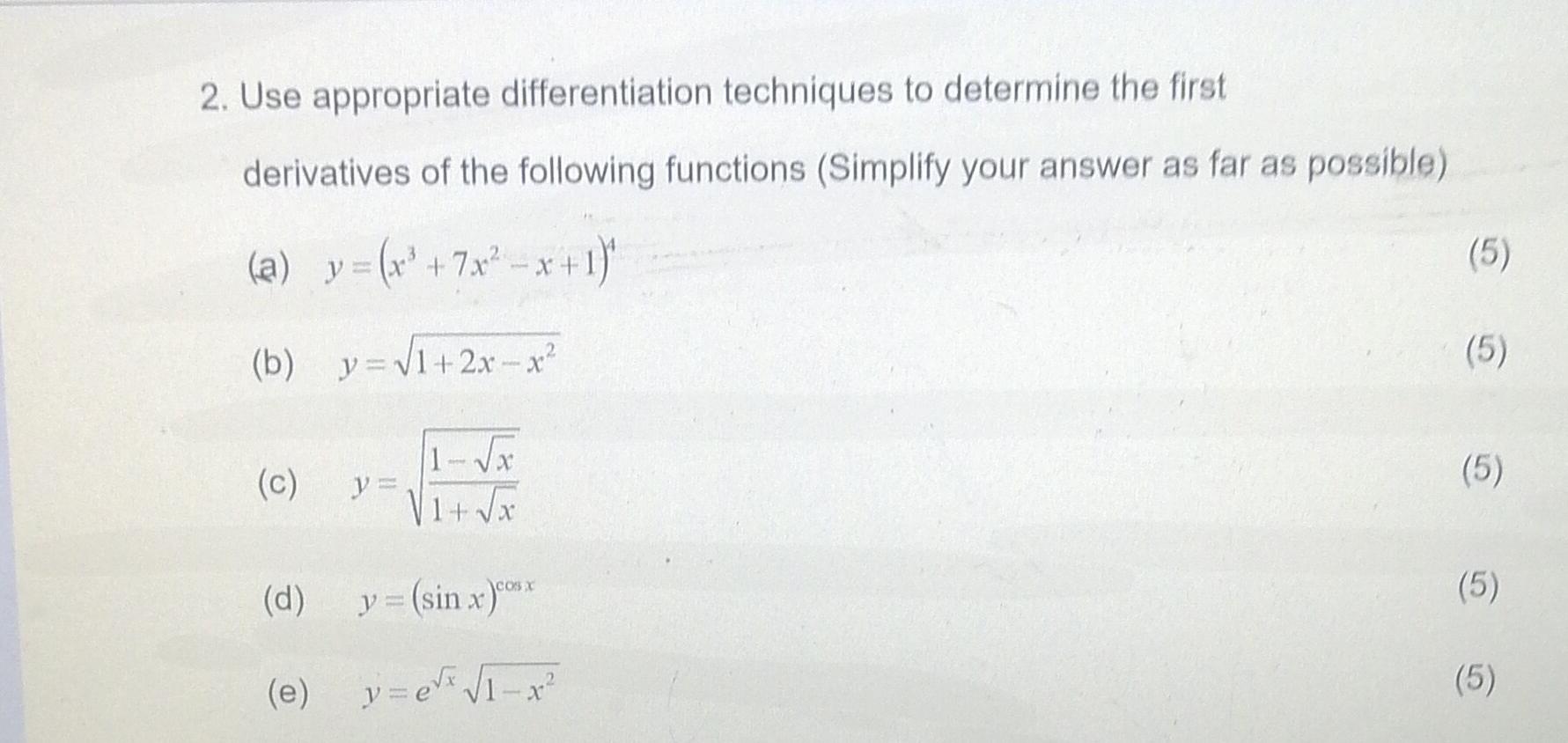 [Solved]: 2. Use Appropriate Differentiation Techniques