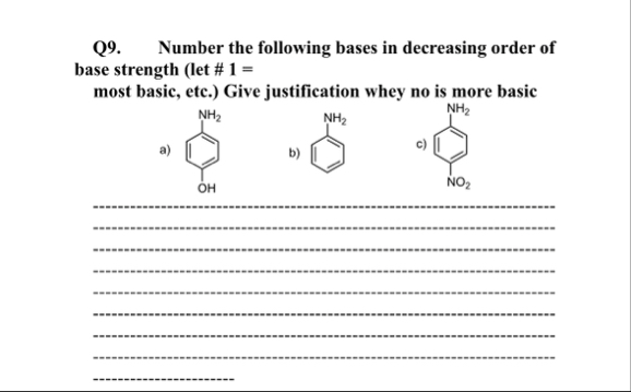Solved Q9. ﻿Number the following bases in decreasing order | Chegg.com